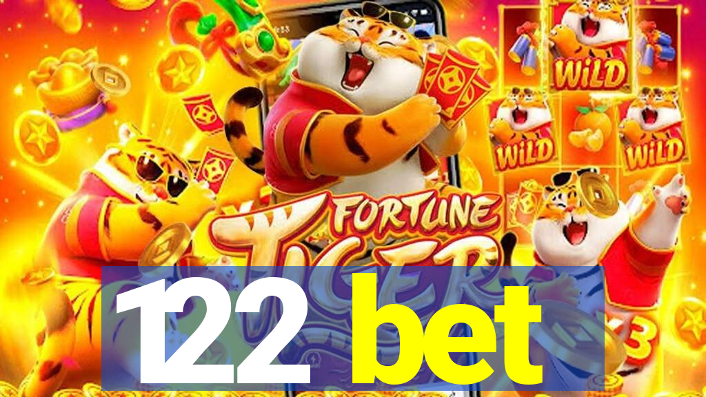 122 bet